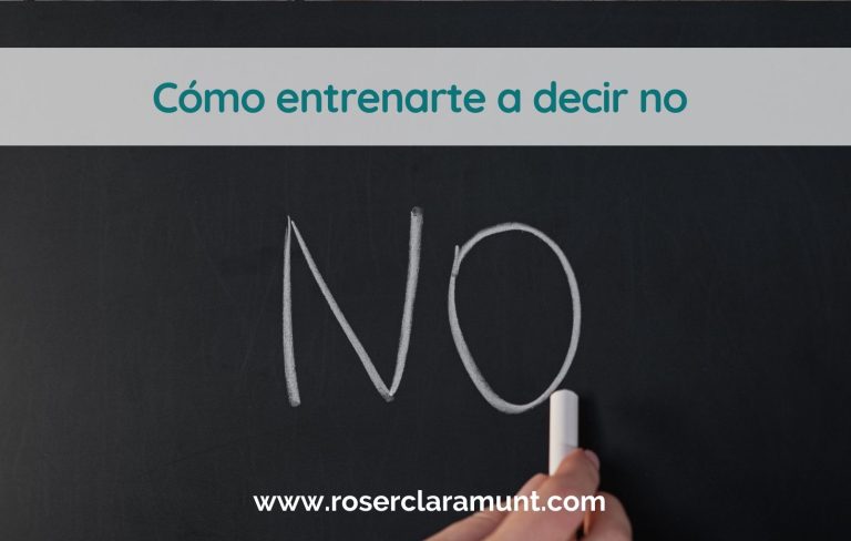 entrenate a decir no y poner límites - blog Roser Claramunt