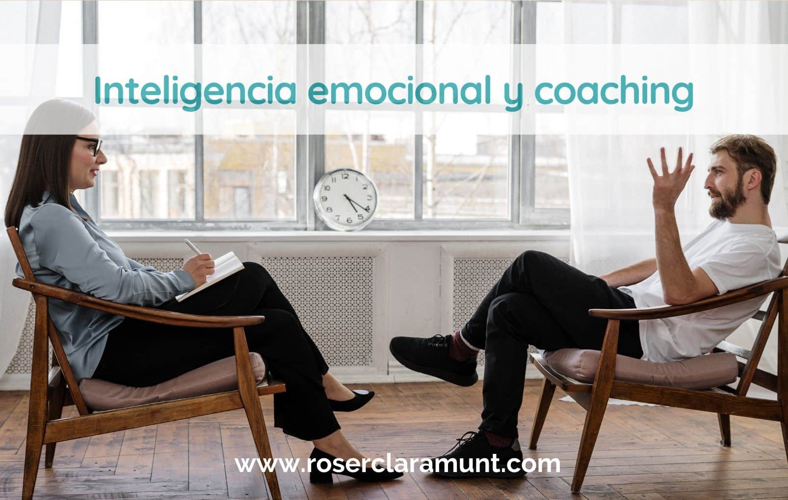 inteligencia emocional y coaching - blog Roser Claramunt