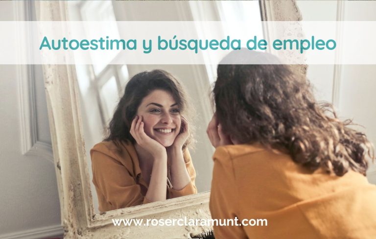 autoestima en la búsqueda de empleo - blog Roser Claramunt