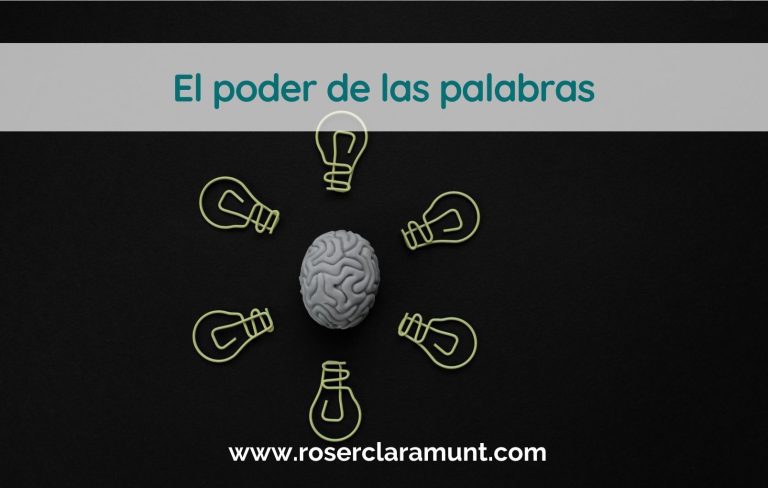 palabras prohibidas y diálogo interior-el poder de las palabras - blog Roser Claramunt