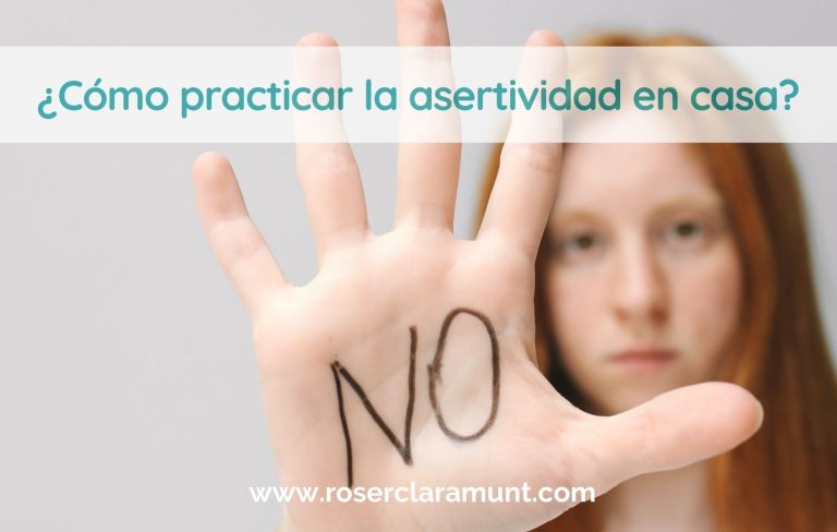 asertividad a la práctica o cómo poner límites en casa - blog Roser Claramunt