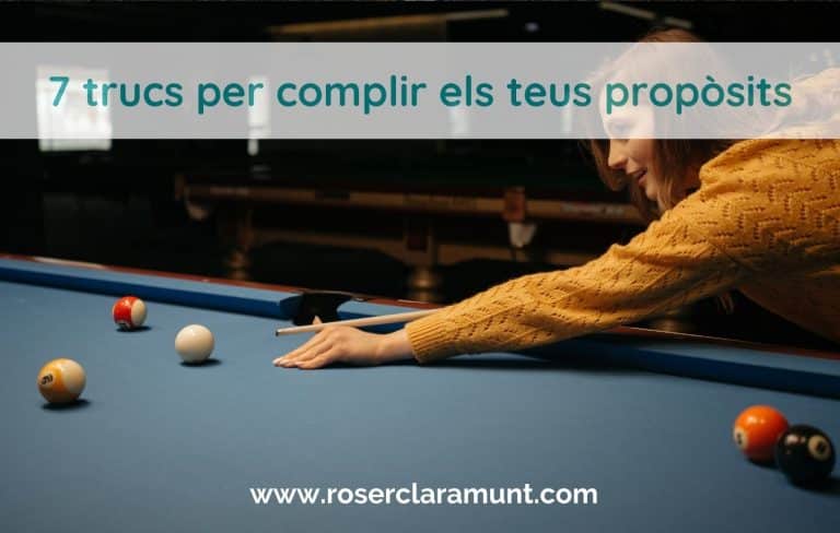 4 estratègies clau per aconseguir els bons propòsits d'una vegada per sempre - blog Roser Claramunt